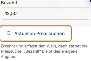 Preisfeld im mobilen Scan mit dem Button Aktuellen Preis suchen und Erklärung zum eigenen Kaufpreis