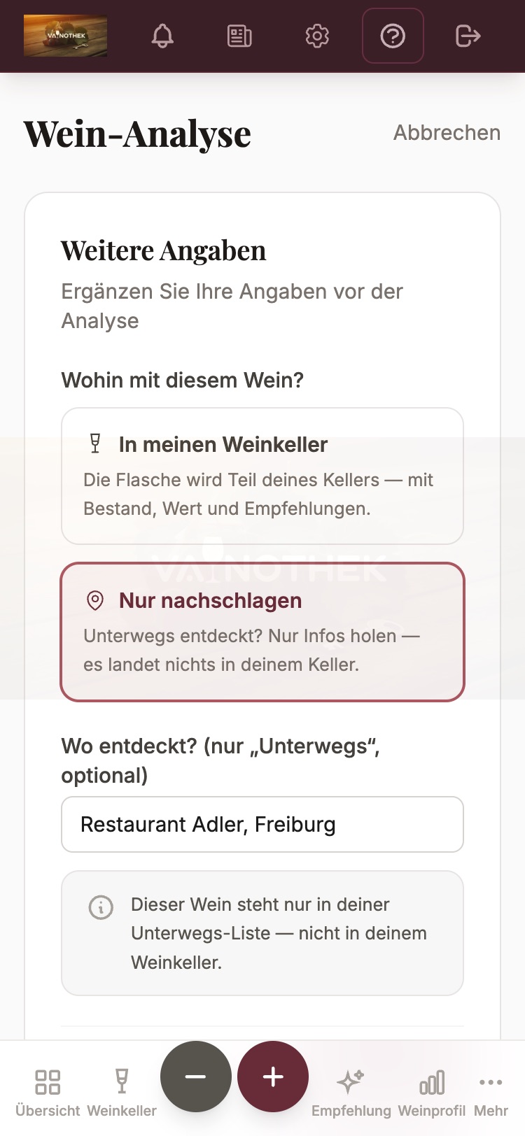 Zielwahl nach dem Scan: In meinen Weinkeller oder Nur nachschlagen
